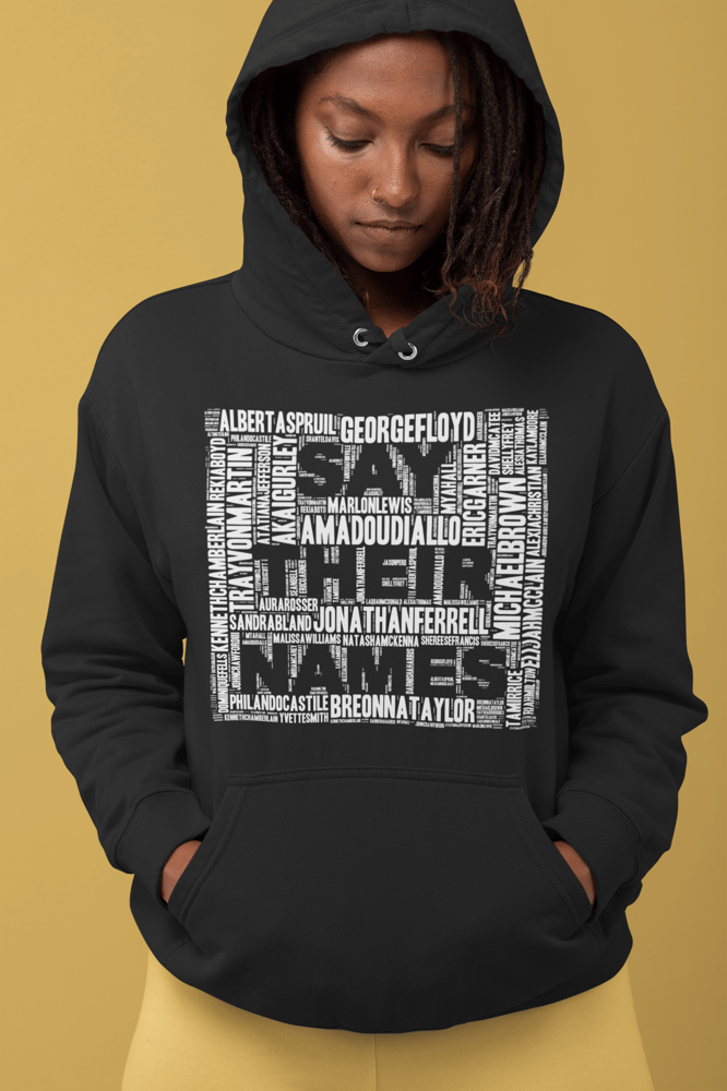 Say their 2025 names hoodie